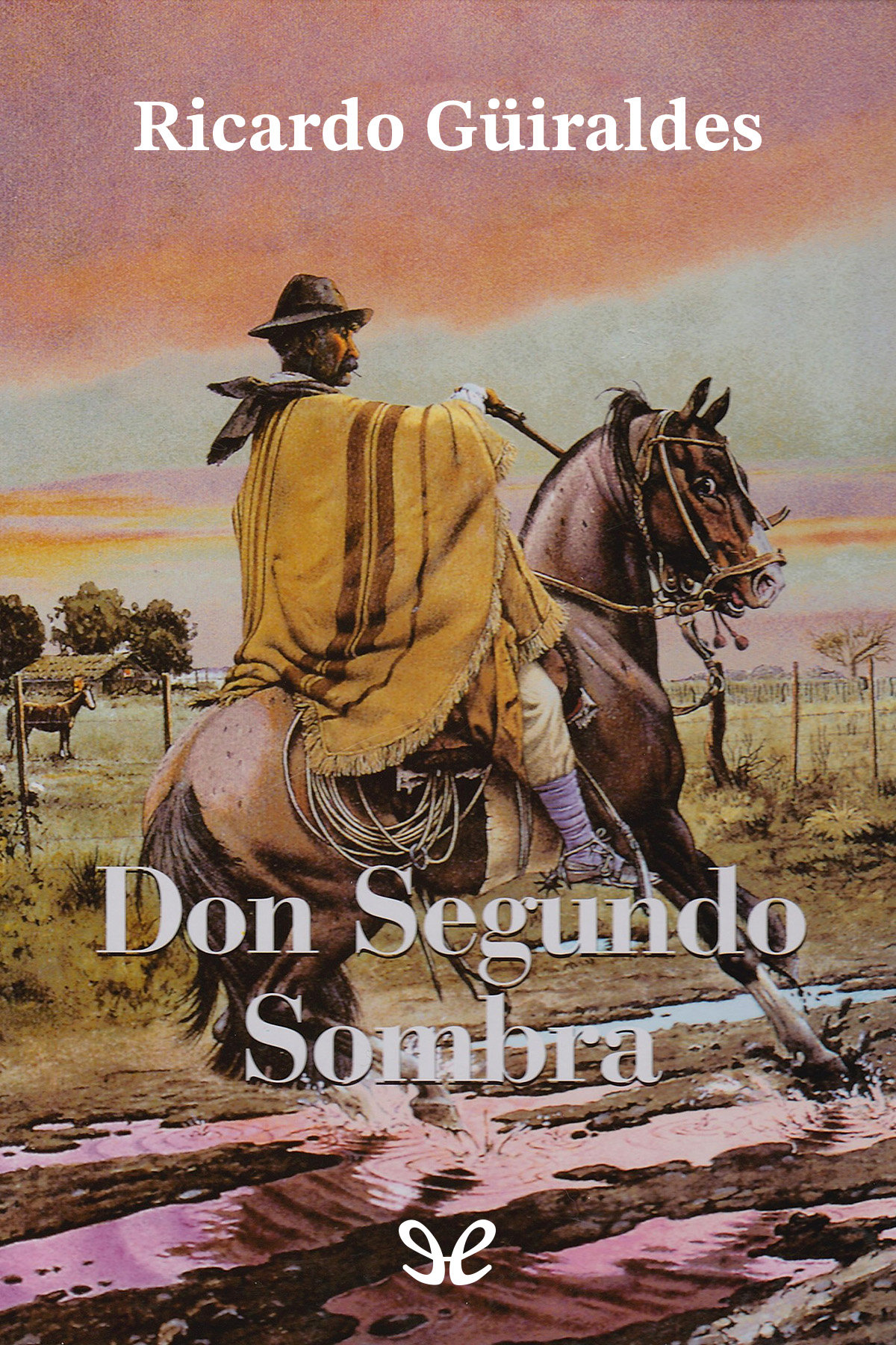 Don Segundo Sombra