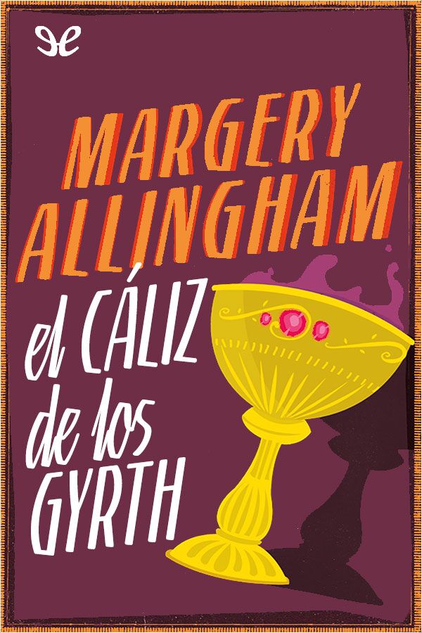 El cáliz de los Gyrth