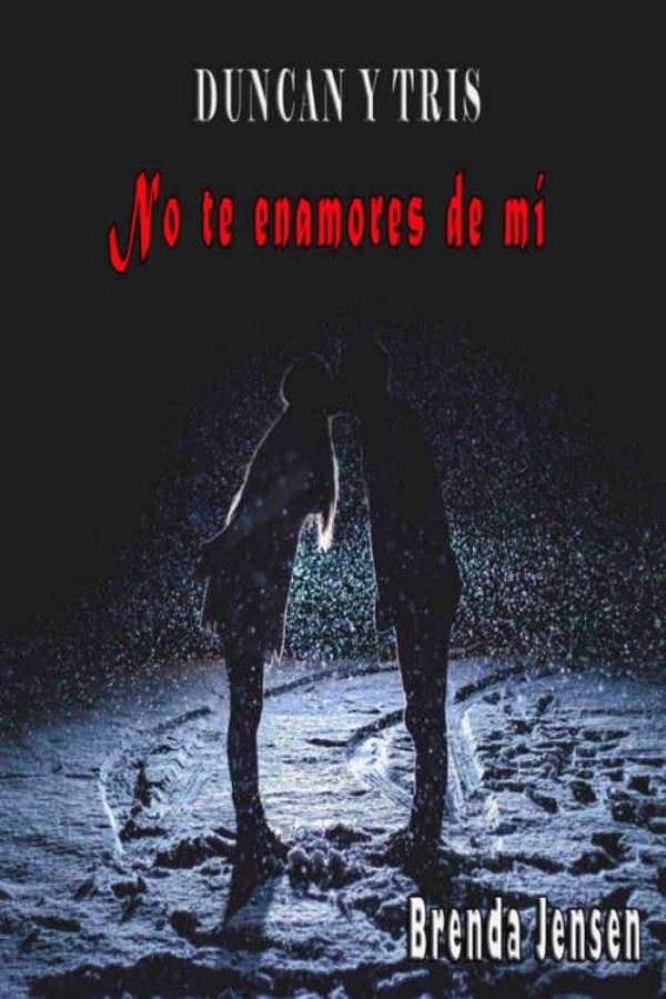 No te enamores de mí