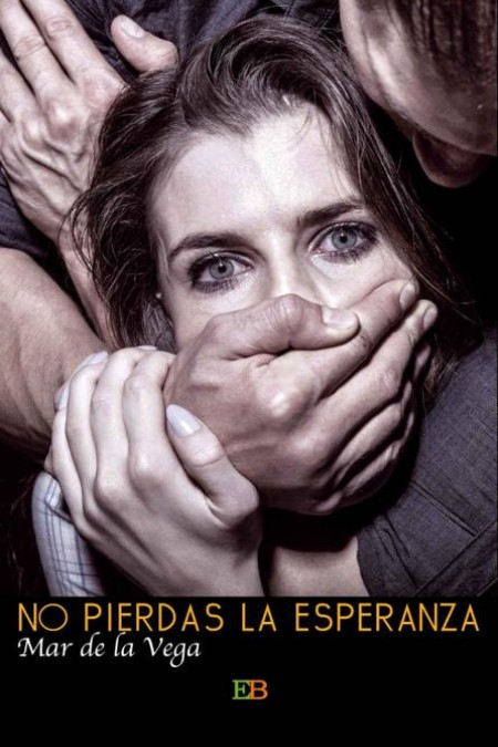 No pierdas la esperanza