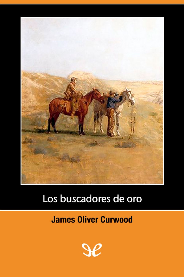 Los buscadores de oro