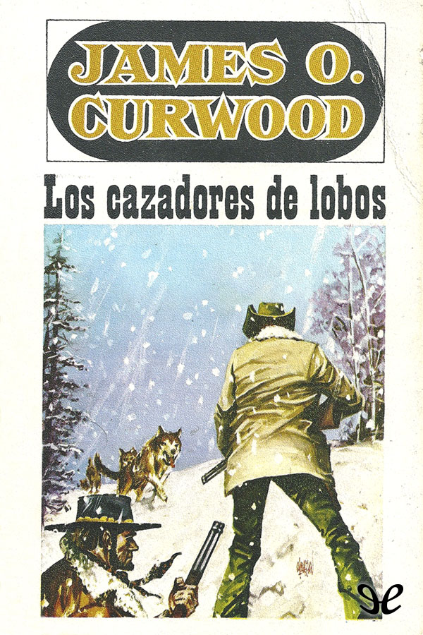 Los cazadores de lobos