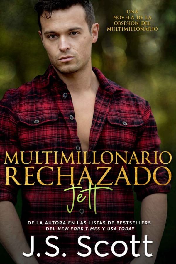 Multimillonario rechazado: Jett