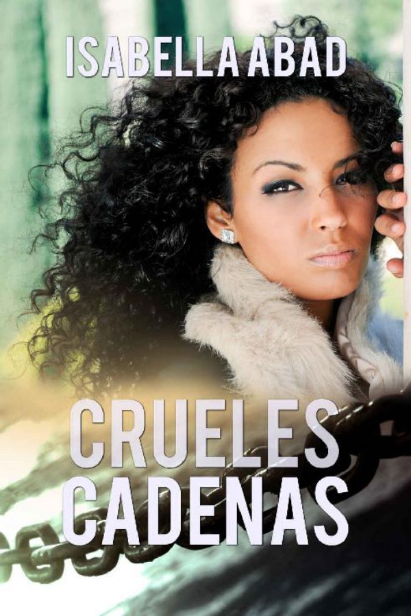 Crueles cadenas