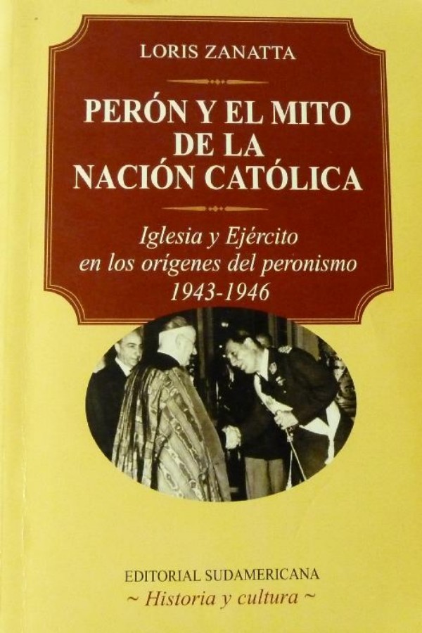 Perón y el mito de la nación católica