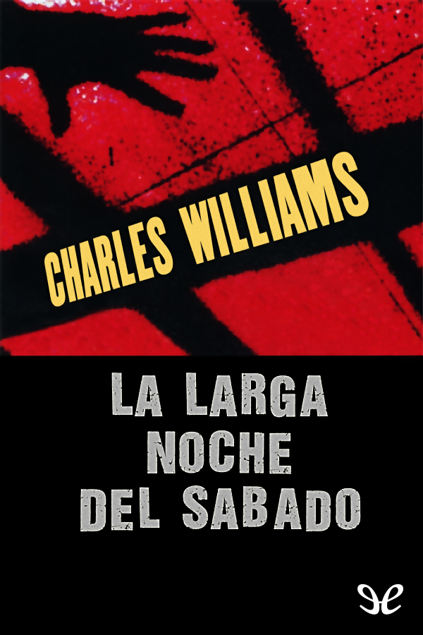 La larga noche del sábado