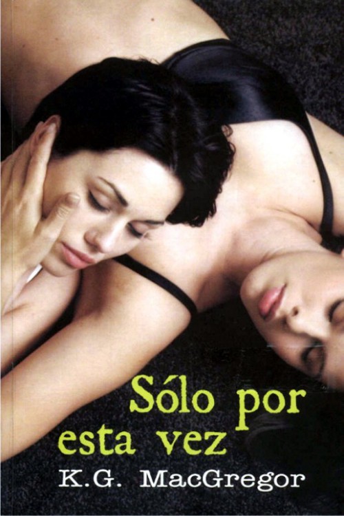 Sólo por esta vez