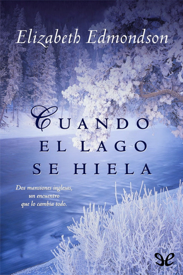 Cuando el lago se hiela