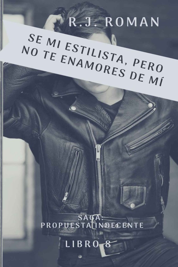 Sé mi estilista, pero no te enamores de mí