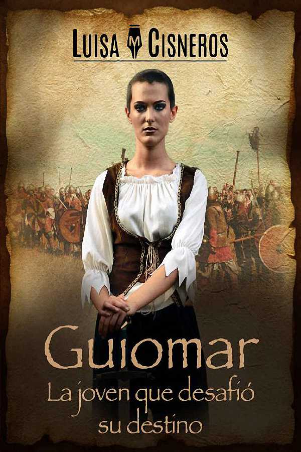 Guíomar. La joven que desafió su destino