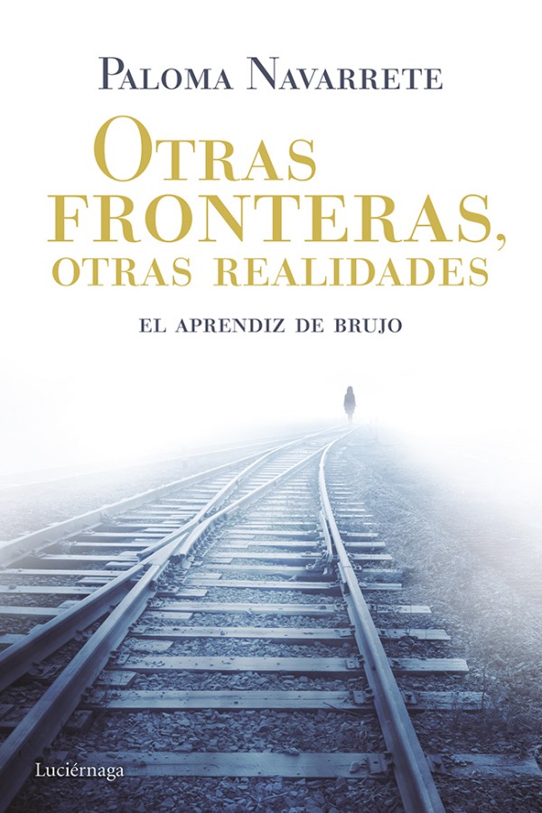 Otras fronteras, otras realidades