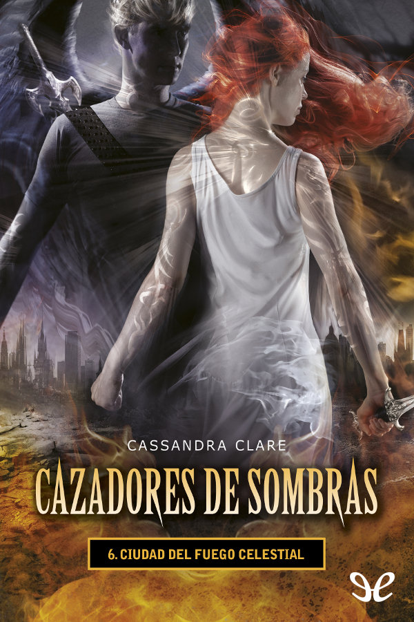 Ciudad del fuego celestial