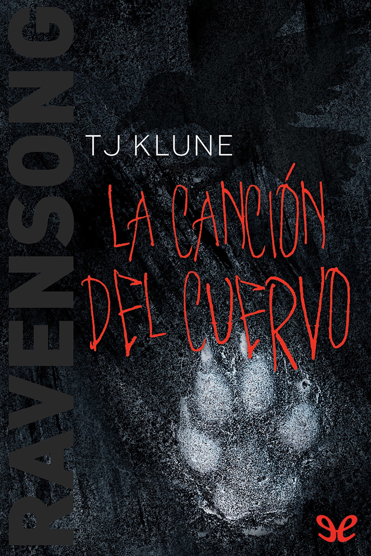 Ravensong. La canción del cuervo