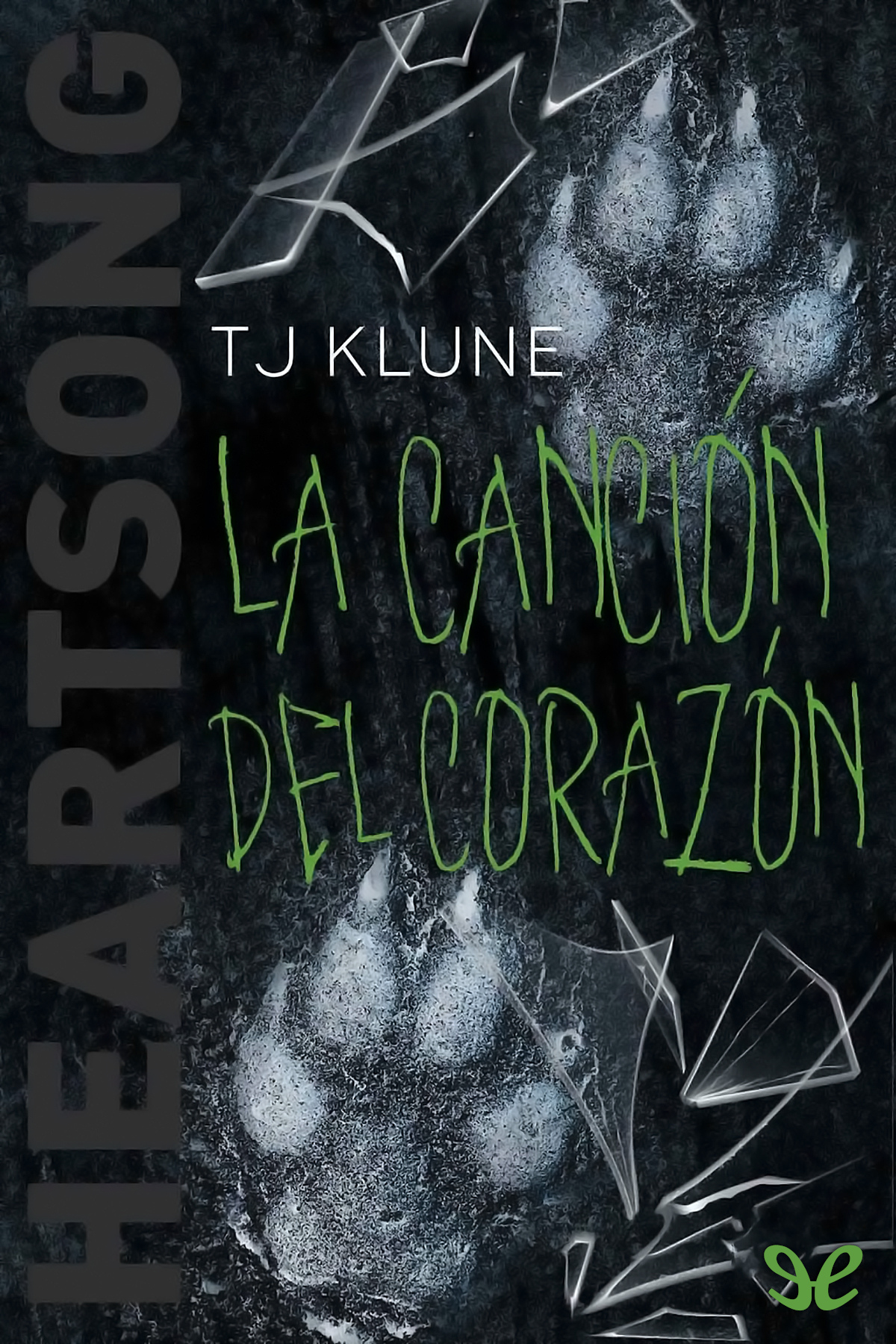 Heartsong. La canción del corazón