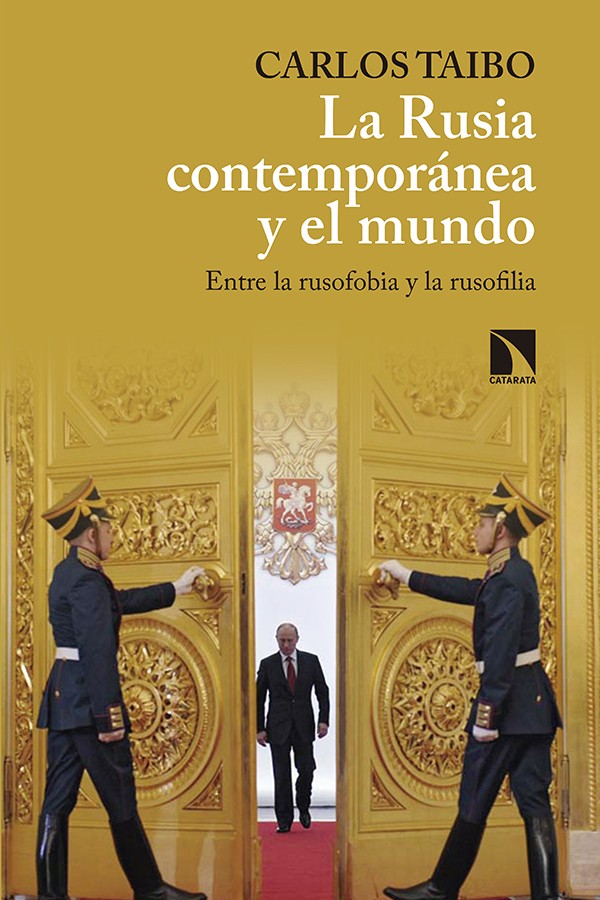 La Rusia contemporánea y el mundo