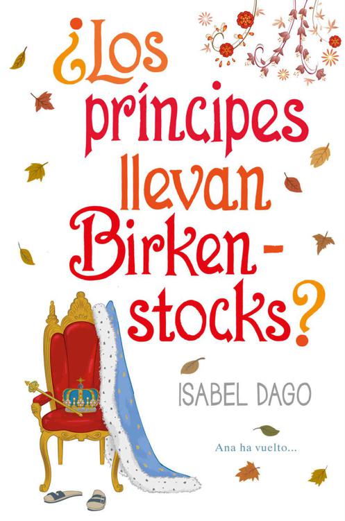 Los príncipes llevan Birkenstocks