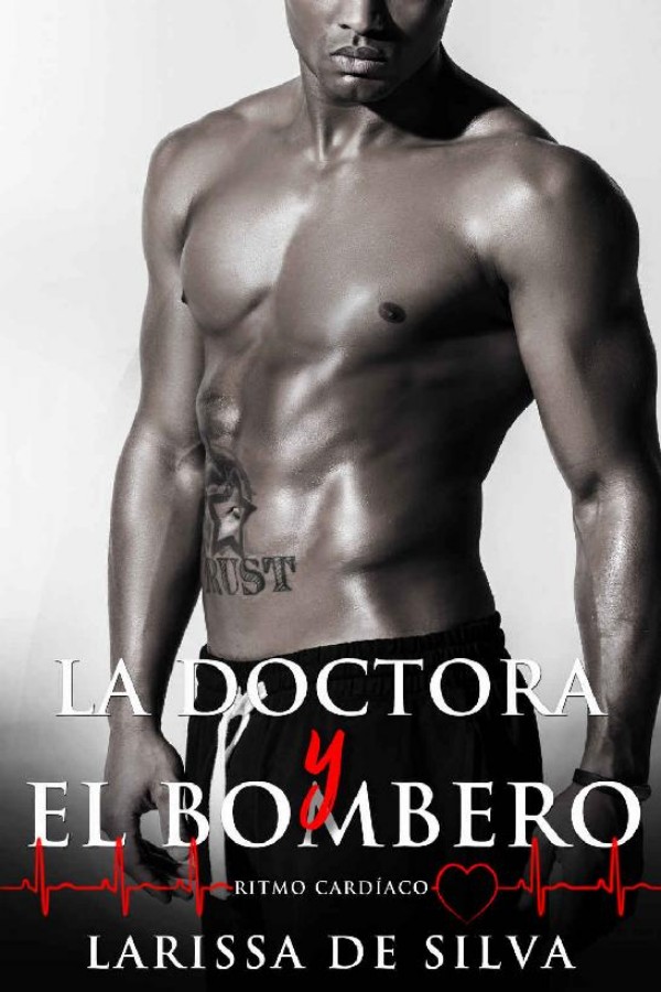 La doctora y el bombero
