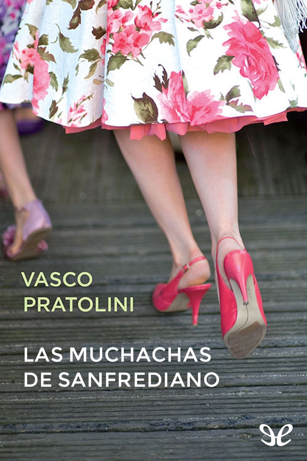 Las muchachas de Sanfrediano