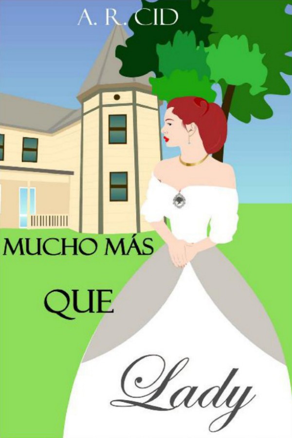 Mucho más que lady