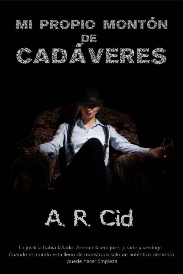 Mi propio montón de cadáveres