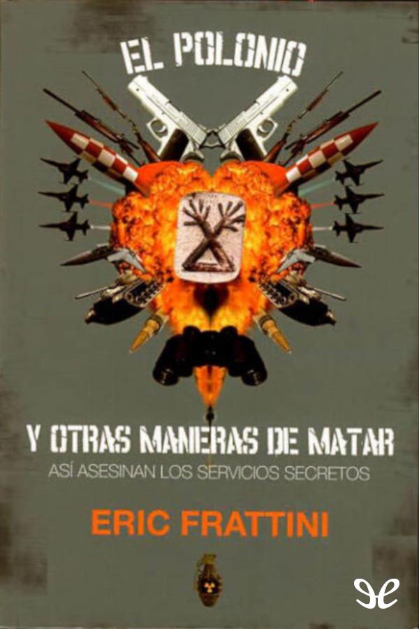 El Polonio y otras maneras de matar