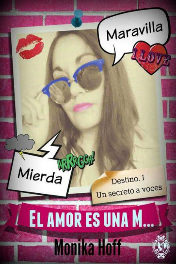 El amor es una M…