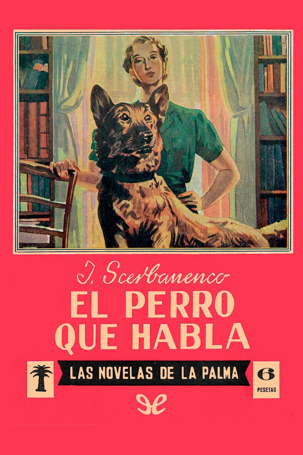 El perro que habla