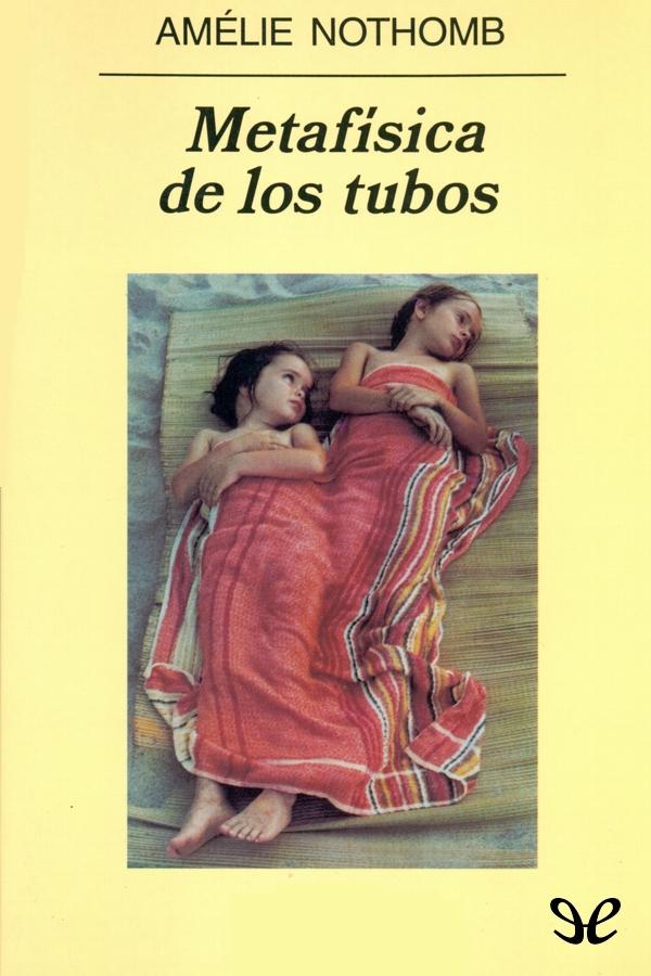 Metafísica de los tubos