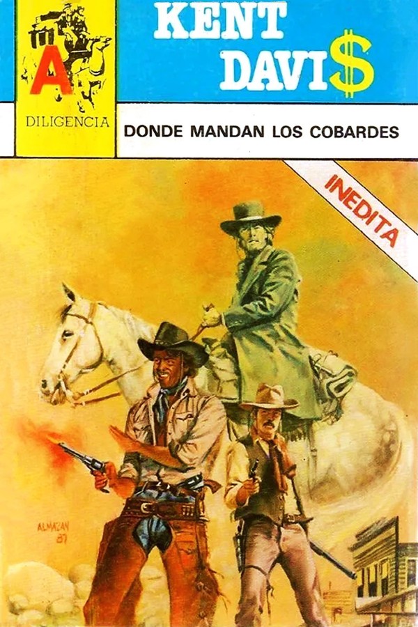 Donde mandan los cobardes