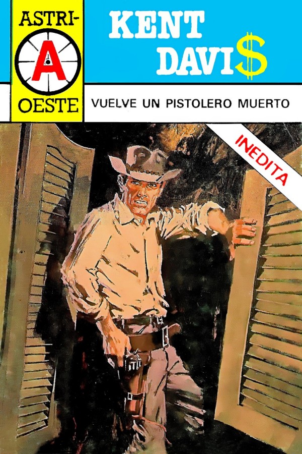 Vuelve un pistolero muerto