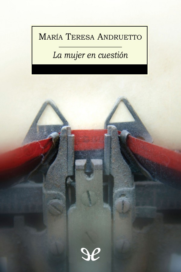 La mujer en cuestión