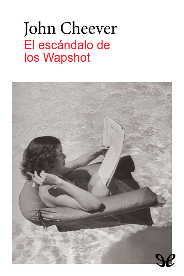 El escándalo de los Wapshot
