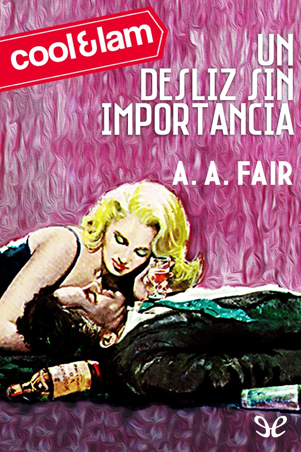Un desliz sin importancia