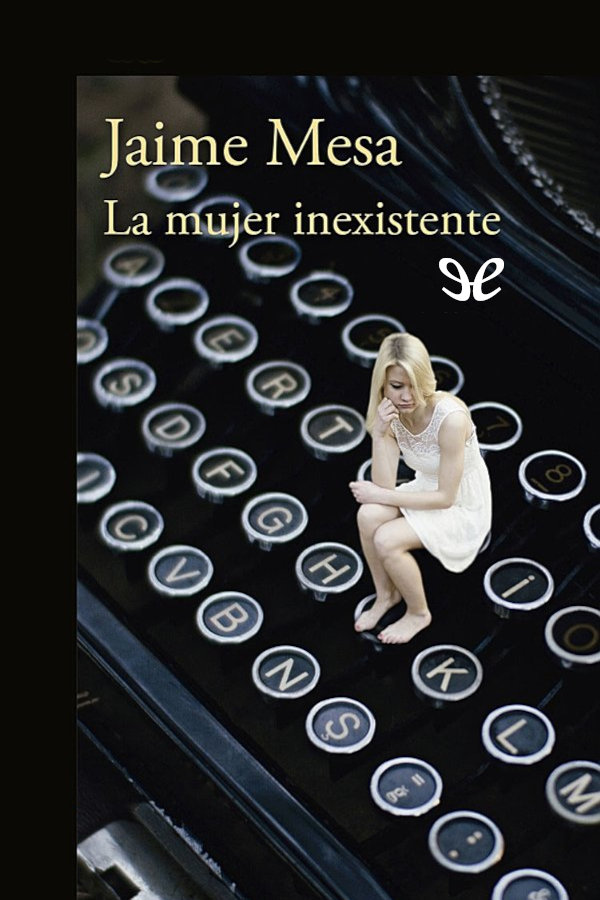 La mujer inexistente