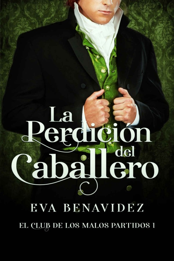 La perdición del caballero
