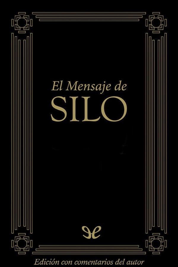 El mensaje de Silo