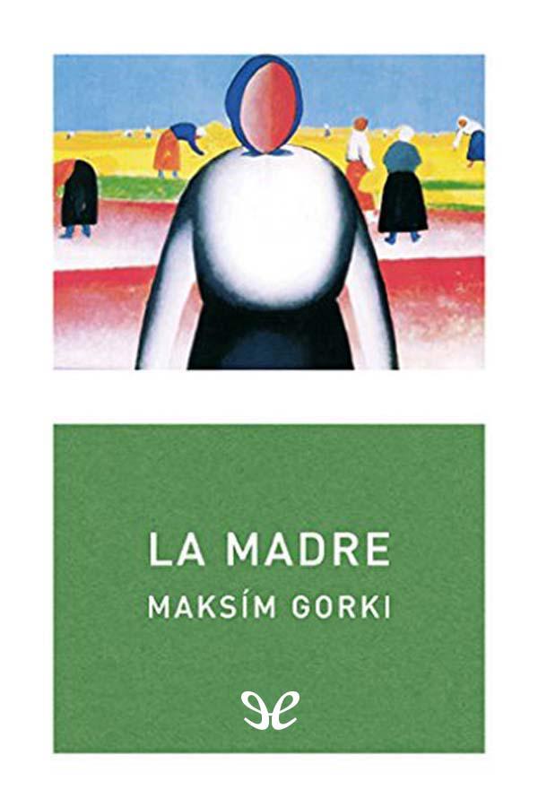 La madre (trad. Rafael Cañete)