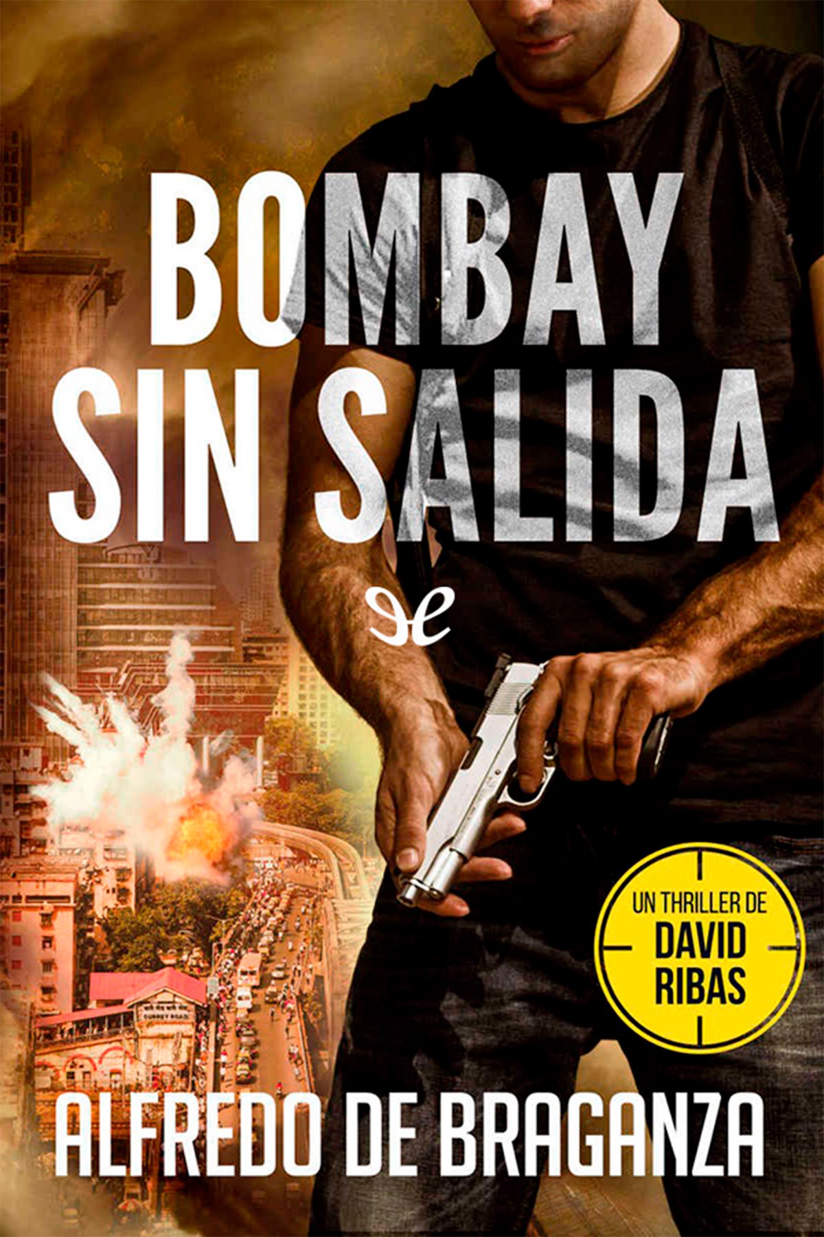 Bombay sin salida