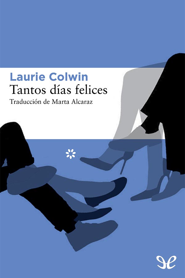 Tantos días felices