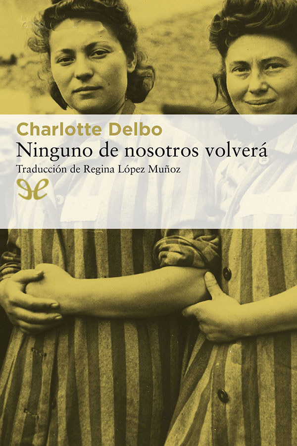 Ninguno de nosotros volverá
