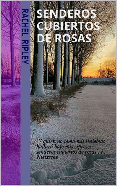 Senderos cubiertos de rosas