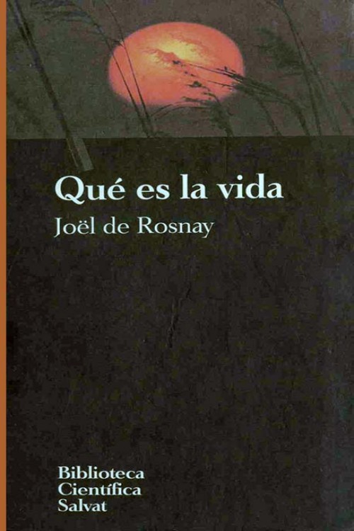 Qué es la vida