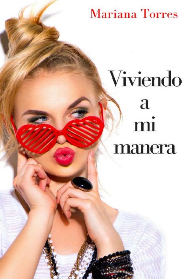Viviendo a mi manera