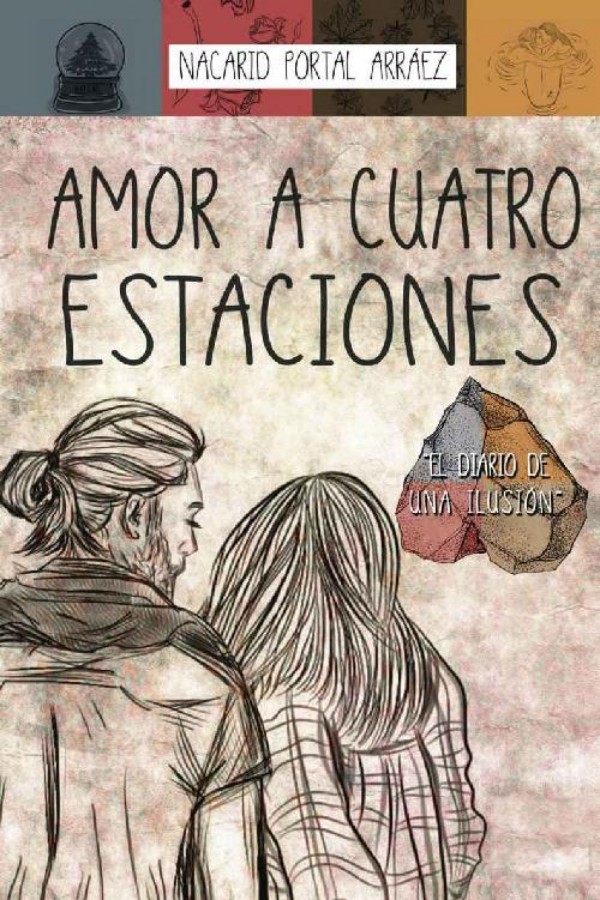 Amor a cuatro estaciones: El diario de una ilusión
