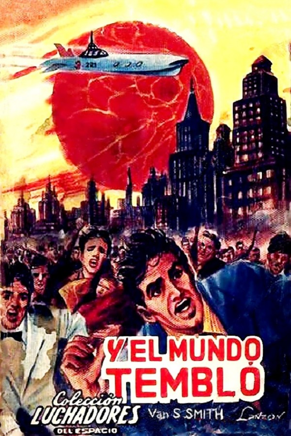 Y el mundo tembló