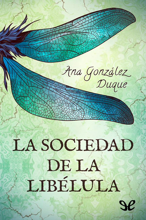 La Sociedad de la Libélula
