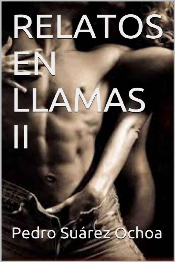 Relatos en llamas II