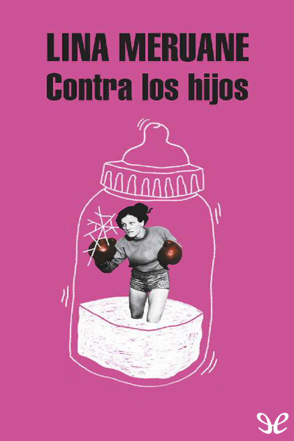 Contra los hijos