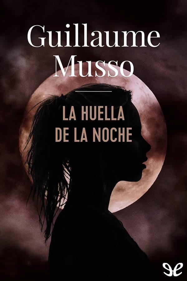 La huella de la noche