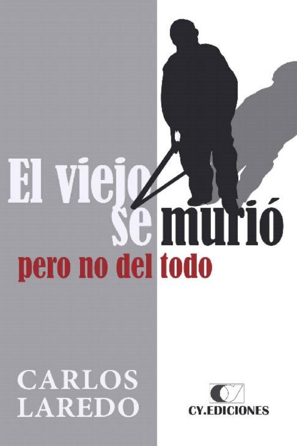 El viejo se murio, pero no del todo